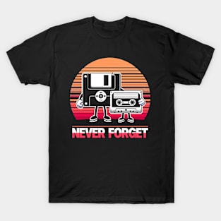 Never Forget T-Shirt